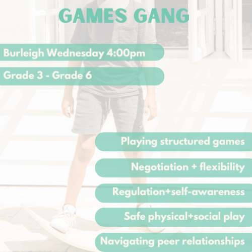 Games Gang | Burleigh | Wednesday’s at 4.00pm